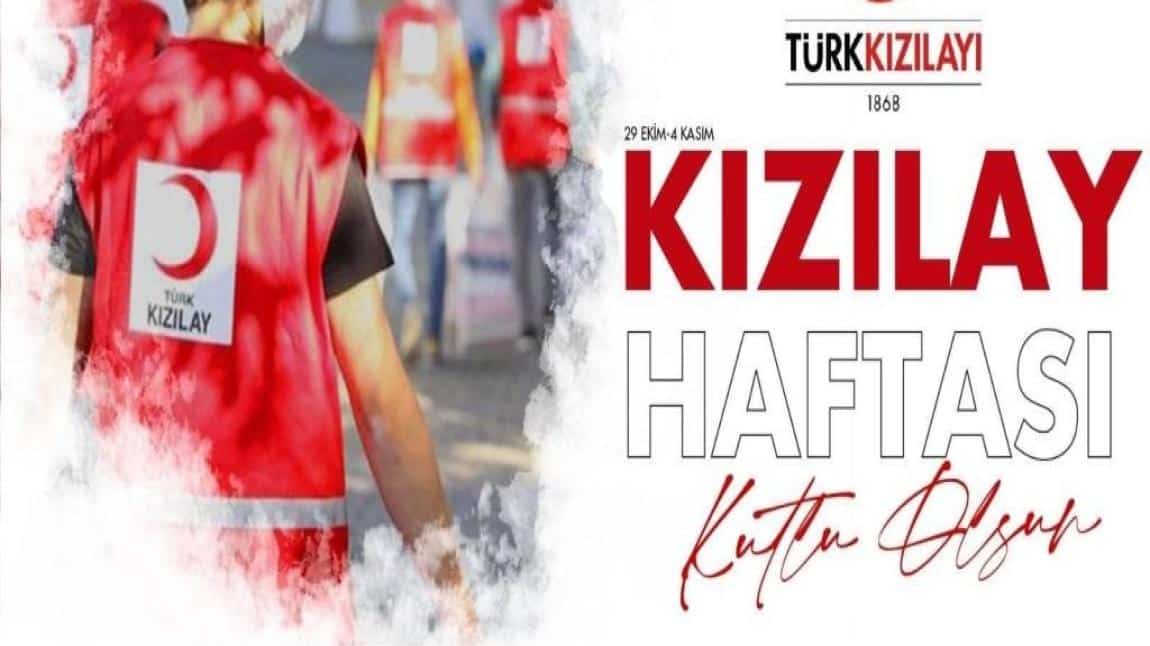 OKULUMUZDA KIZILAY HAFTASI ETKİNLİKLERİ